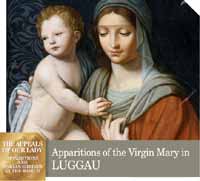 Apparitions of the Virgin Mary in Luggau, Austria