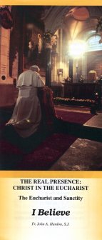 The Eucharist and Sanctity - I Believe